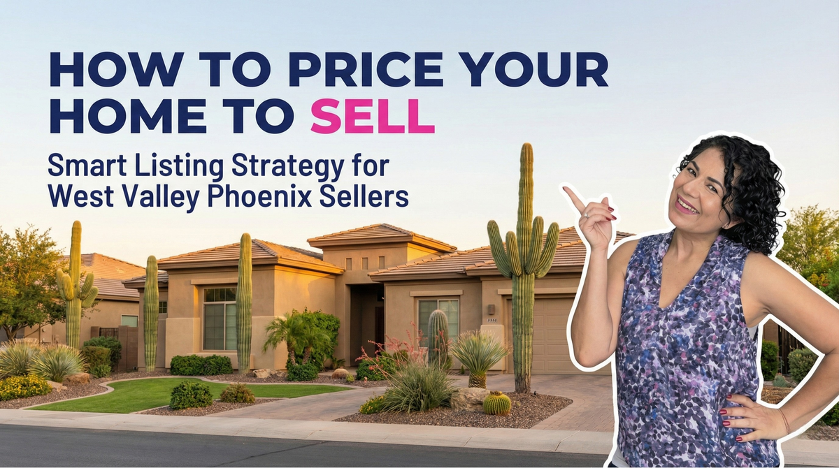 How Much Should I List My West Valley Phoenix Home For?