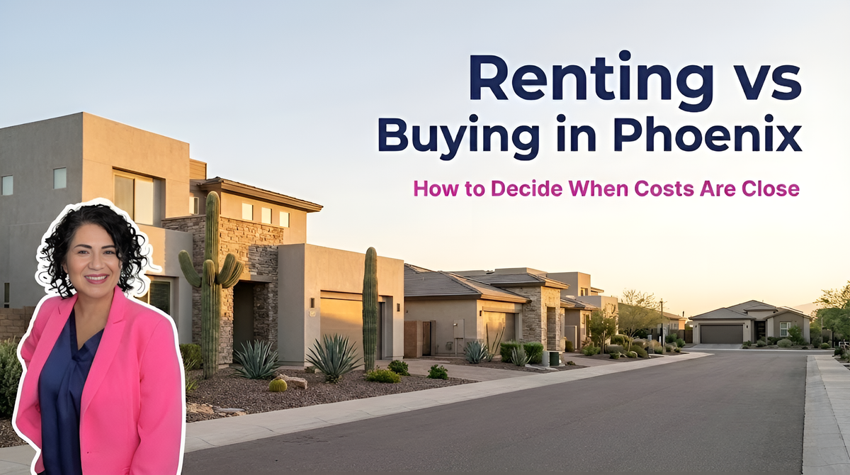 Is It Better to Rent or Buy in Phoenix Metro Right Now?
