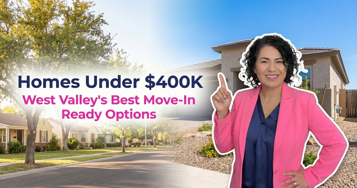 Can I Still Find a Home Under $400K in the West Valley That Isn't a Fixer-Upper?